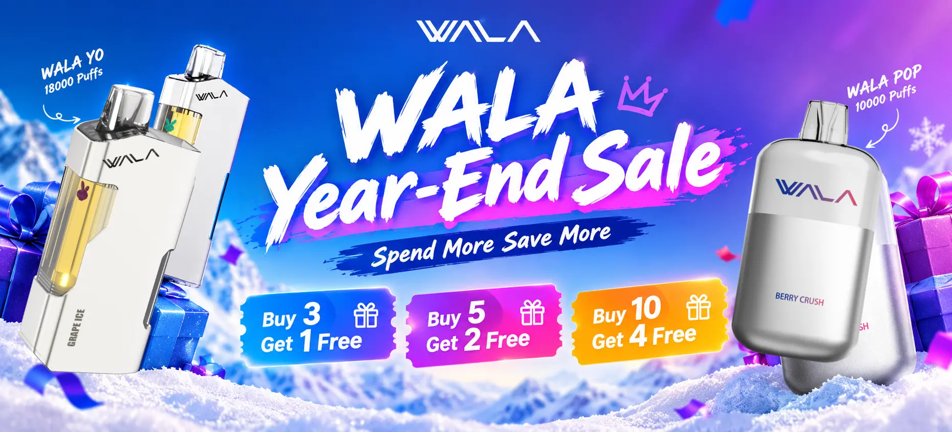 Wala Year-End Sale 2026 — Buy 3 Get 1, Buy 5 Get 2, Buy 10 Get 4, Buy 20+ Get 8